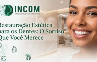 Qual é a Melhor Restauração Estética